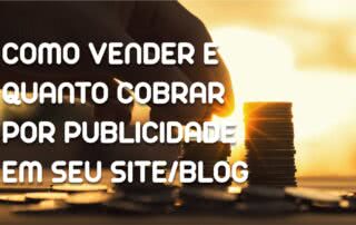 Por Quanto Vender seu Espaço Publicitário